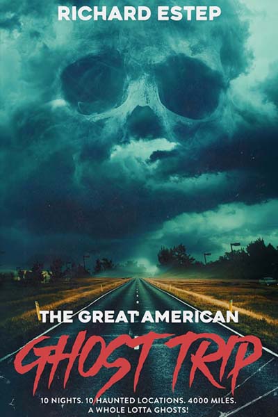 Cover - The Great American Ghost Trip